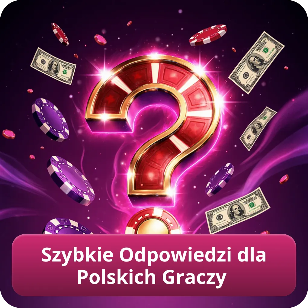 Szybkie Odpowiedzi dla Polskich Graczy